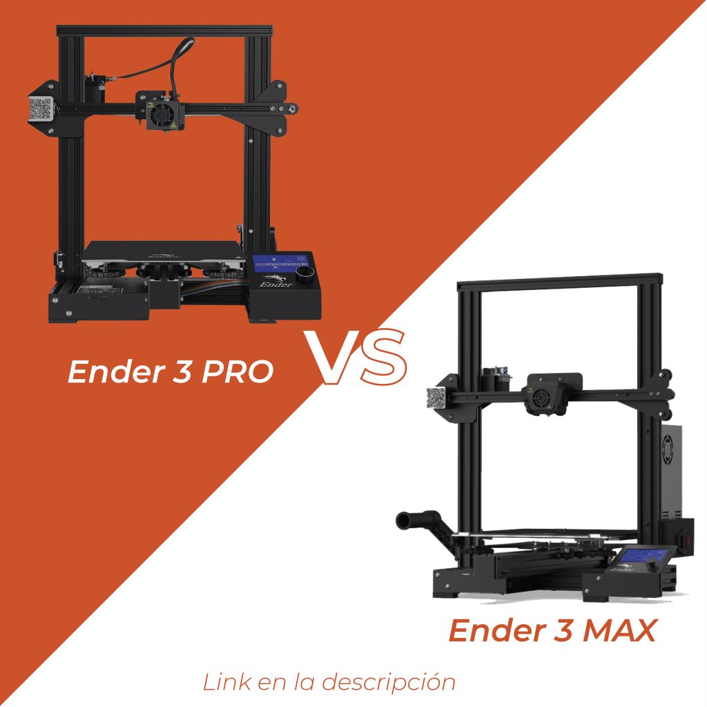 Ender 3 Max Vs Ender 3 Pro